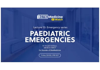 Aims &amp; objectives  Organ  Emergency  Respiratory  Croup  Bronchiolitis  Asthma  Viral induced