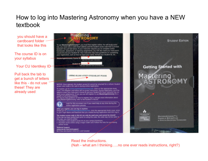 how to log into mastering astronomy when you have a new