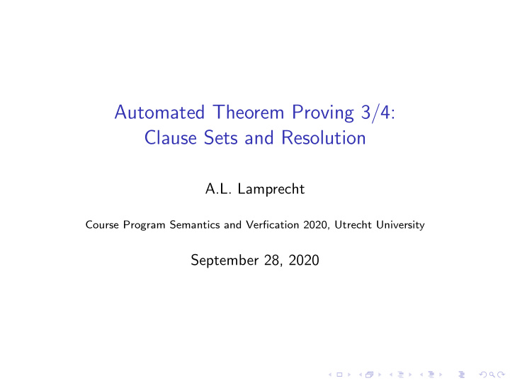 automated theorem proving 3 4 clause sets and resolution