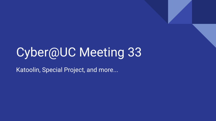 cyber uc meeting 33