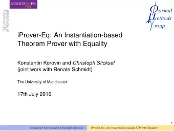 Instantiation-based Methods and Equality  Instantiation-based methods  Decision procedure for