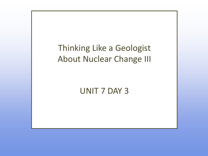thinking like a geologist