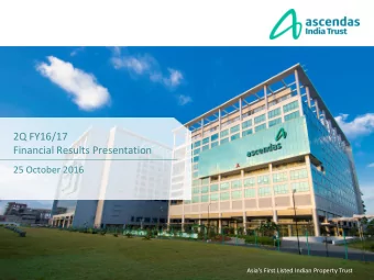 4Q FY2011/12  2Q FY16/17  Financial Results Presentation  Investor Presentation 25 October 2016