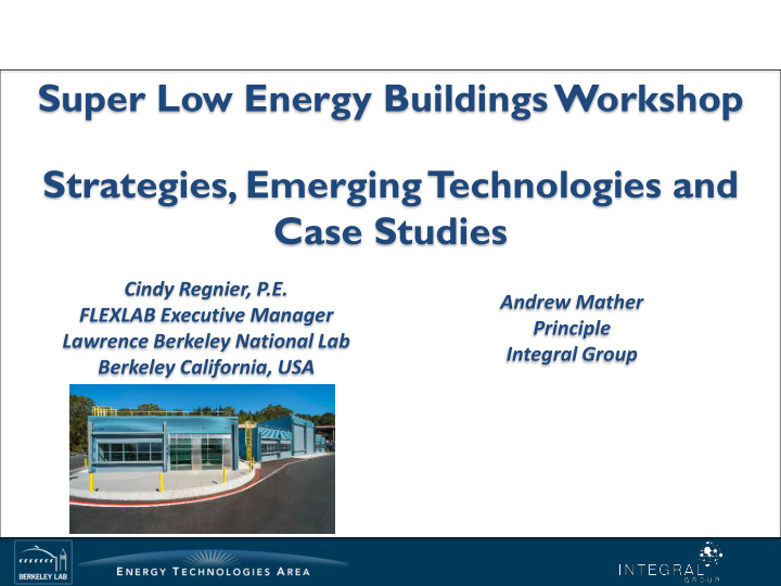 super low energy buildings workshop