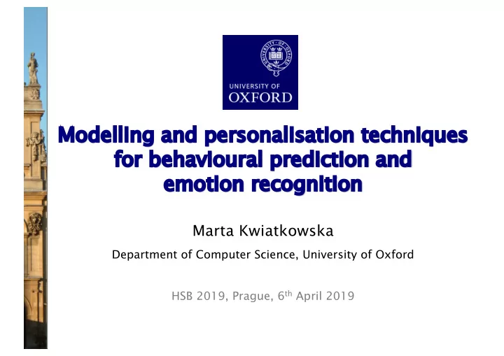 mo modelling g and personalisation techniques fo for