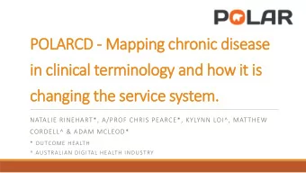 in clinical terminology and how it is  changing the service system.  NATALIE RINEHART*, A/PROF