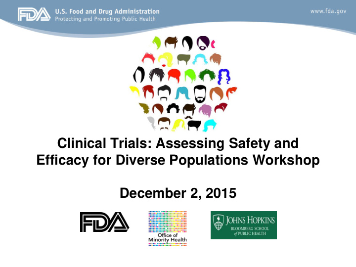 clinical trials assessing safety and