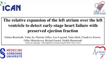 The relative expansion of the left atrium over the left  ventricle to detect early-stage heart