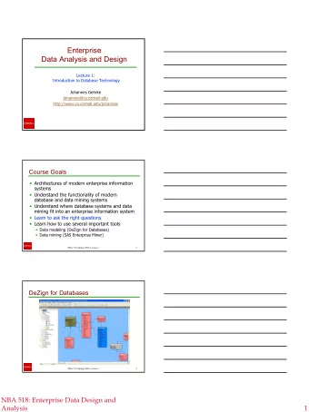 Enterprise  Data Analysis and Design  Lecture 1:  Introduction to Database Technology  Johannes