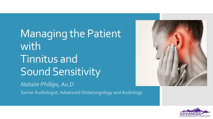 managing the patient with tinnitus and sound sensitivity