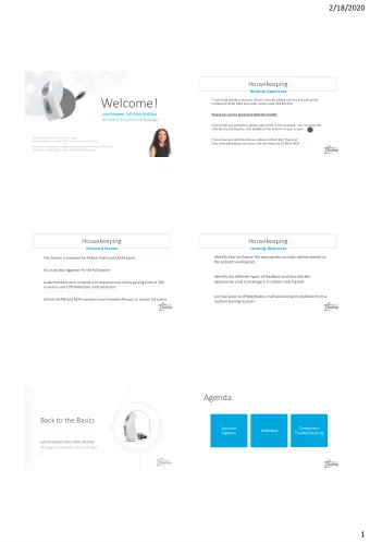 Welcome!  If not using speakers and you havent already, please call into the call center  number