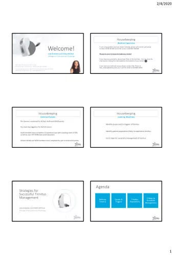 Welcome!  If not using speakers and you havent already, please call into the call center  number