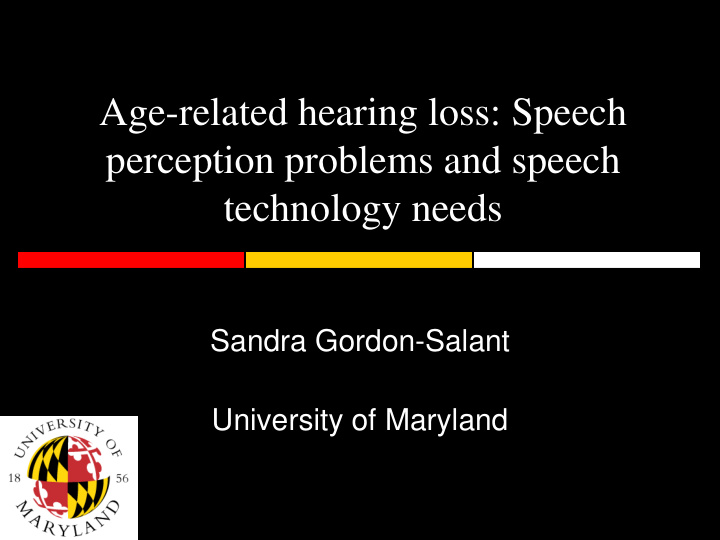 age related hearing loss speech perception problems and