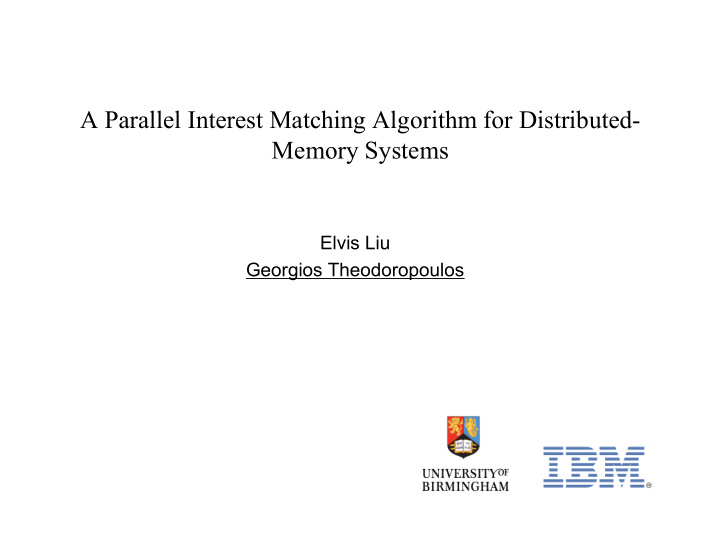 a parallel interest matching algorithm for distributed