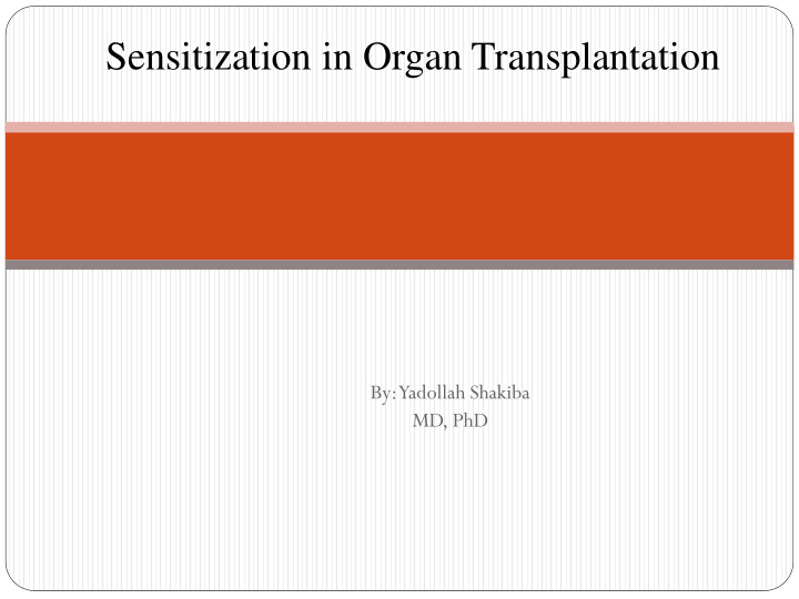 sensitization in organ transplantation