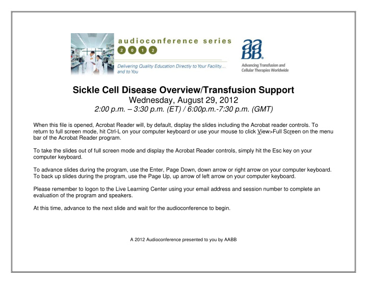 sickle cell disease overview and transfusion support