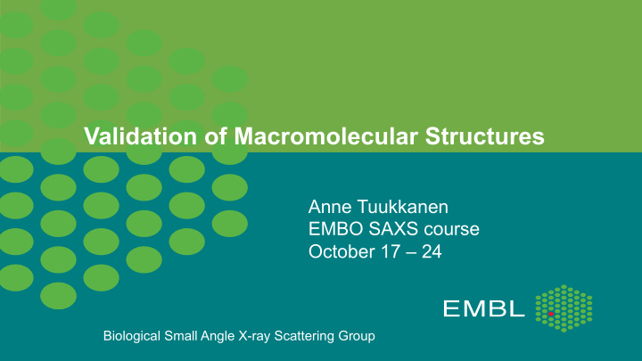 validation of macromolecular structures