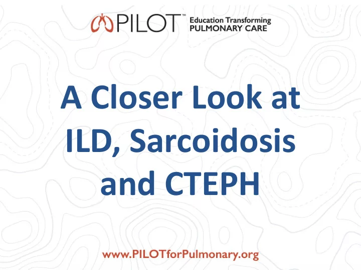 ild sarcoidosis and cteph case 1 eugene eugene