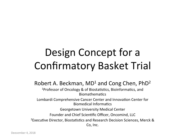 design concept for a confirmatory basket trial