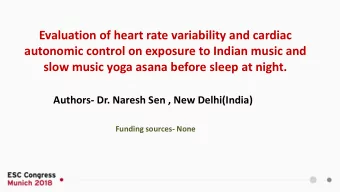 slow music yoga asana before sleep at night.  Authors- Dr. Naresh Sen , New Delhi(India)  Funding