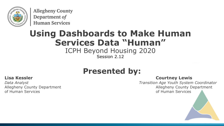 using dashboards to make human services data human