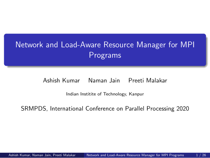 network and load aware resource manager for mpi programs