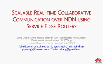 VER ND  NDN N USI  MMUNI  NICATION OVE  SING  NG S ERV CE E DGE GE R OUTE  RVICE  UTERS  Sy  Syed