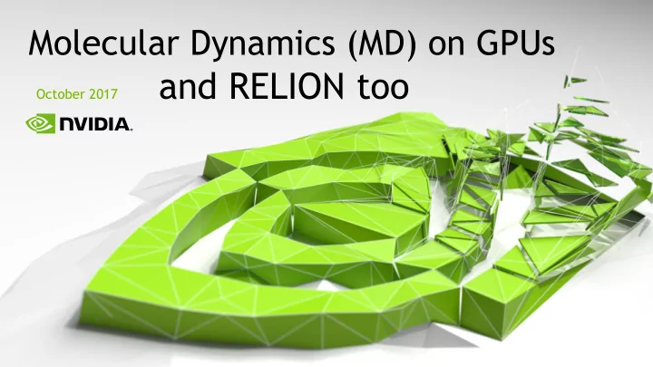 october 2017 and relion too accelerating discoveries