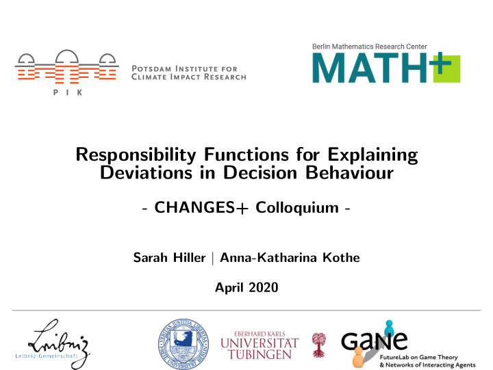 responsibility functions for explaining deviations in