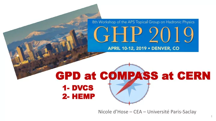 gpd a gpd at t comp compass ass at c t cern ern