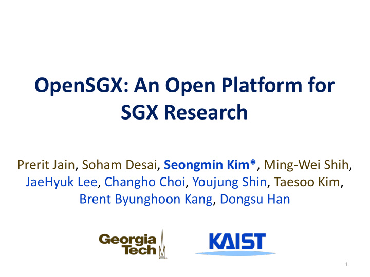 opensgx an open platform for