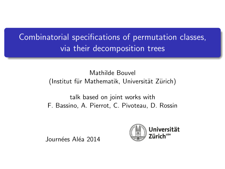 combinatorial specifications of permutation classes via