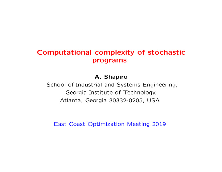 computational complexity of stochastic programs