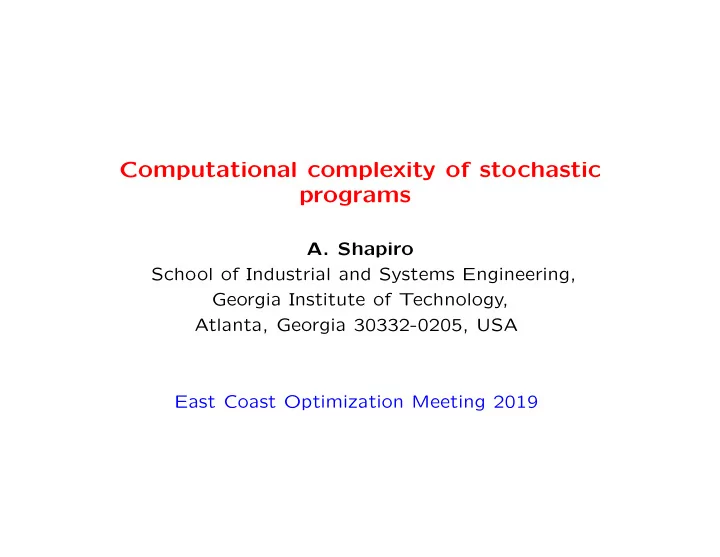 computational complexity of stochastic programs