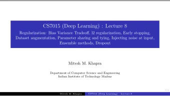 CS7015 (Deep Learning) : Lecture 8  Regularization: Bias Variance Tradeoff, l2 regularization,