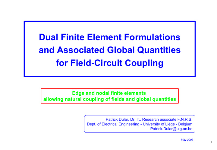 dual finite element formulations and associated global