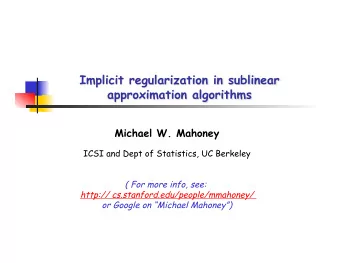 Motivation (1 of 2)  Data are medium-sized, but things we want to compute are intractable,