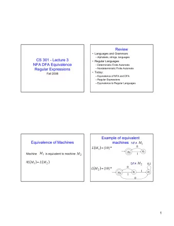 (  )  (  )  if  =  M  DFA  1  2  0  ,  1  2  0  L  (  M  )  {  10  }  * 2 =  1  q  q  q  1  2  0  1