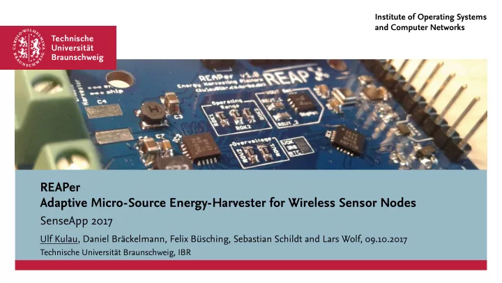 reaper adaptive micro source energy harvester for