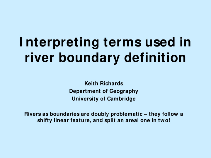 i nterpreting terms used in river boundary definition