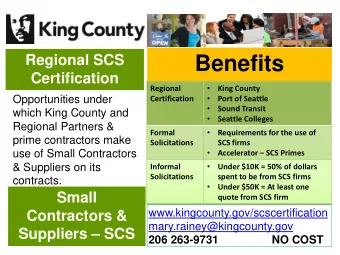 Benefits Certification    Regional  King County  Opportunities under  Certification    Port