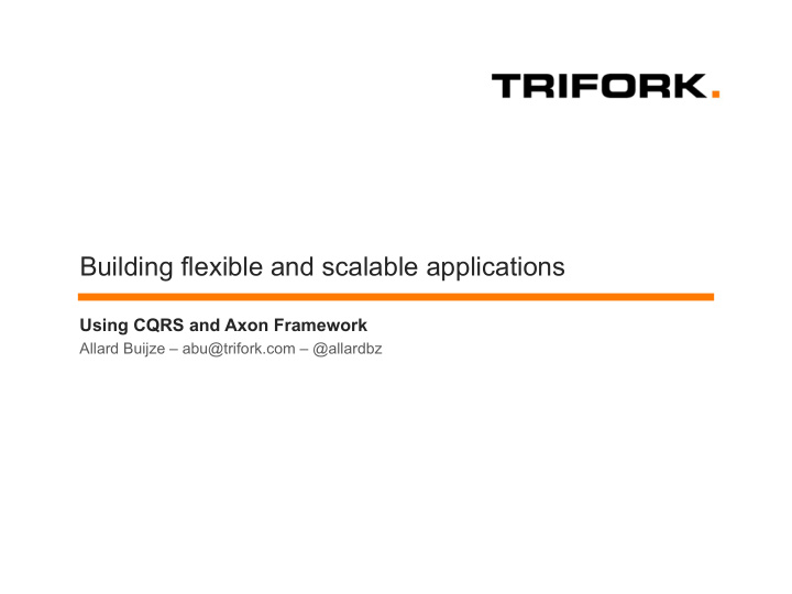 building flexible and scalable applications