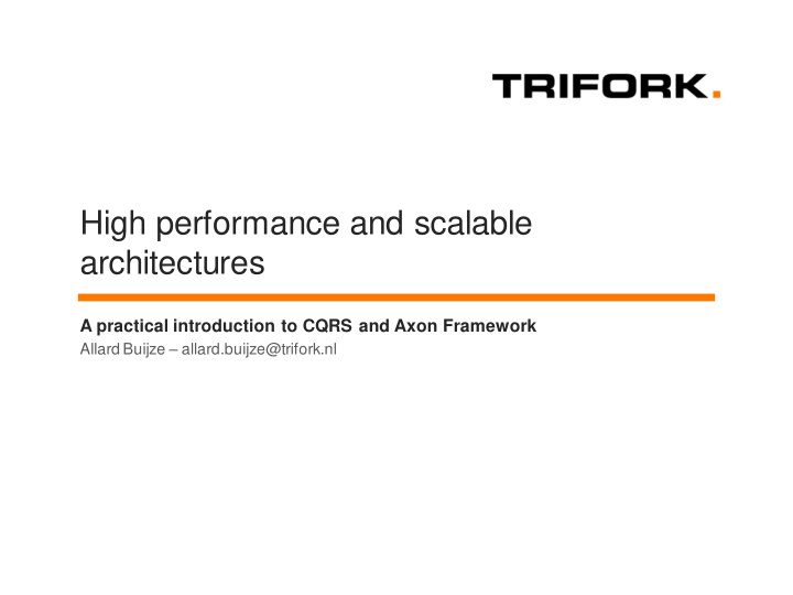 high performance and scalable architectures