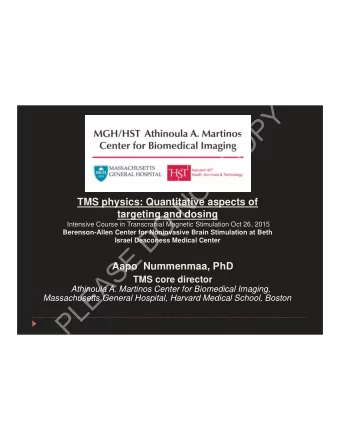 Y  P  O  C  T  O  N  TMS physics: Quantitative aspects of  O targeting and dosing  Intensive Course