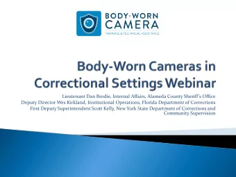 Lieutenant Dan Brodie, Internal Affairs, Alameda County Sheriffs Office  Deputy Director Wes