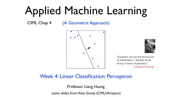 Applied Machine Learning  CIML Chap 4  (A Geometric Approach)  Equations are just the boring
