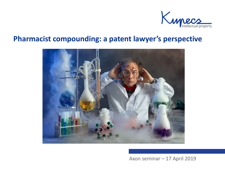 pharmacist compounding a patent lawyer s perspective