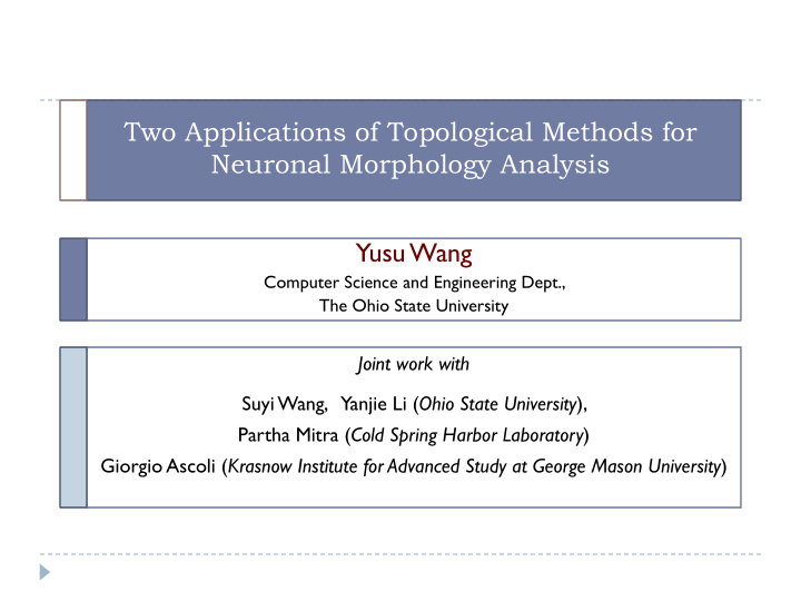 two applications of topological methods for neuronal