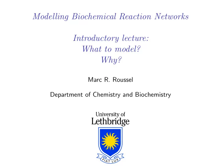 modelling biochemical reaction networks introductory