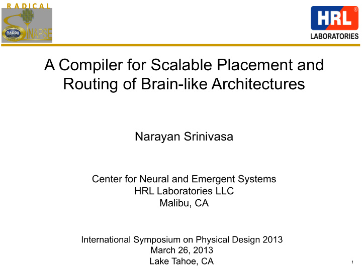 a compiler for scalable placement and routing of brain